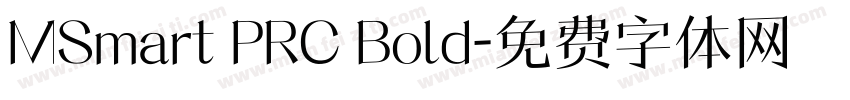 MSmart PRC Bold字体转换